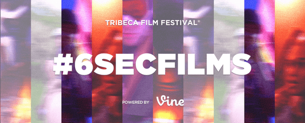 tribeca six second film festival vine