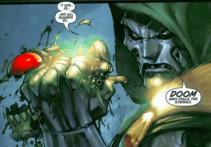 Doctor Doom crushes something in a Marvel comic.