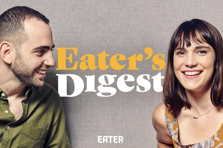 Eater's Digest Podcast