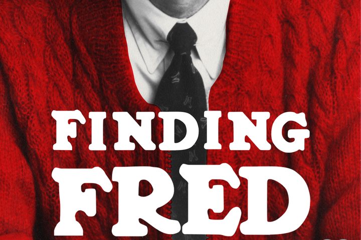 Finding Fred Podcast
