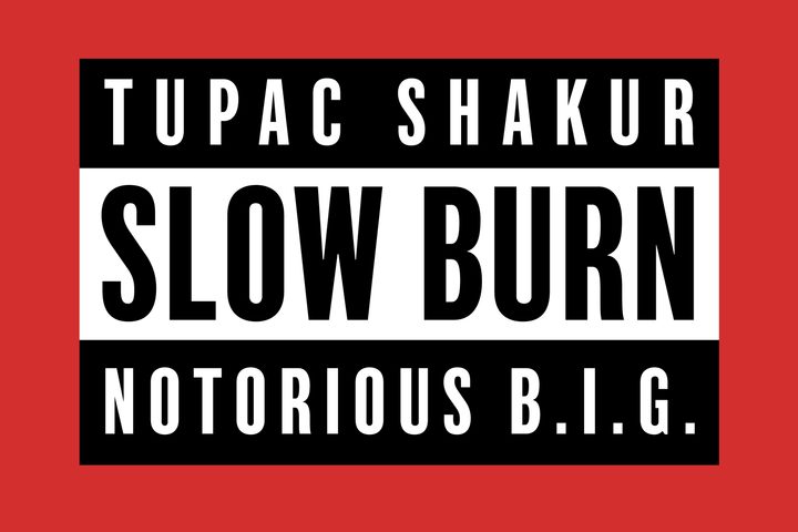 Slow Burn Season 3 Tupac and Biggie