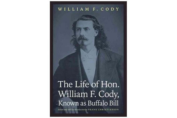 Photo shows the book cover with a photograph of Buffalo Bill. The author's name is at the top of the cover, with tht title at the bottom in a large, white font