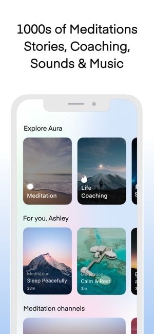 Screenshot of Aura app showing pictures of different meditations, with text saying 1000s of Meditations, Stories, Coaching, Sounds & Music