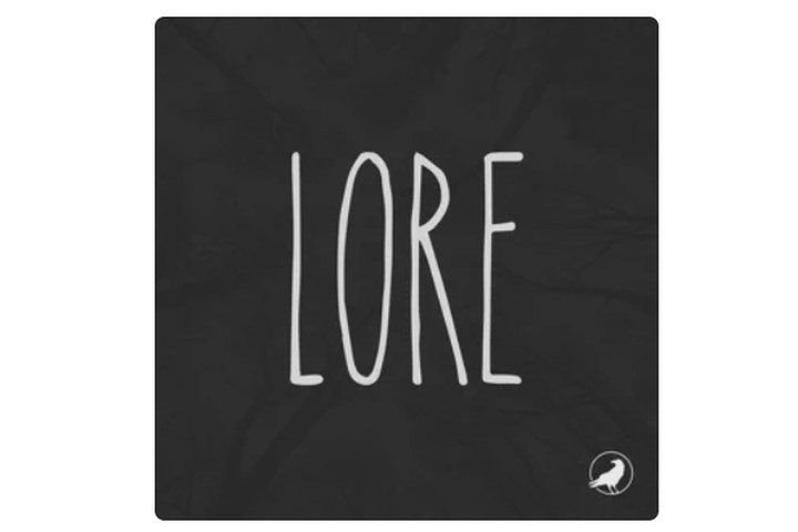 Lore podcast.