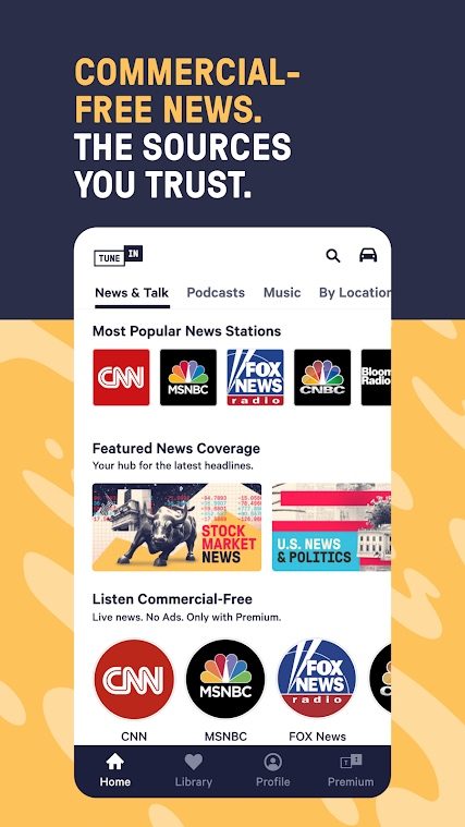 TuneIn Radio has a broad range of radio stations without commercials.