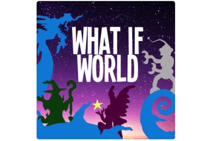 What If World