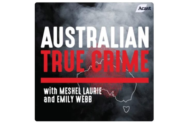 Australian True Crime podcast