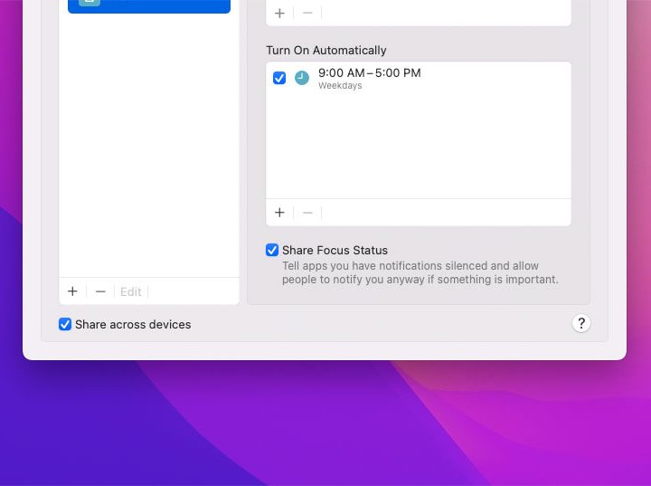 Buttons allowing Focus mode in MacOS Monterey to sync to other Apple ID devices and alert contacts that Focus mode is active.