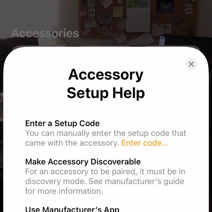 More help adding an accessory in the Home app.