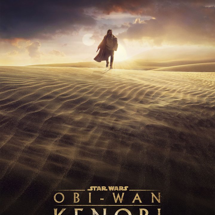 Ewan McGregor is featured on a poster for the Disney+ limited series Obi-Wan Kenobi.