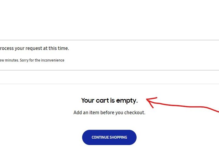 Samsung's website indicates that I have 9 items in my cart, but also that my cart is empty.