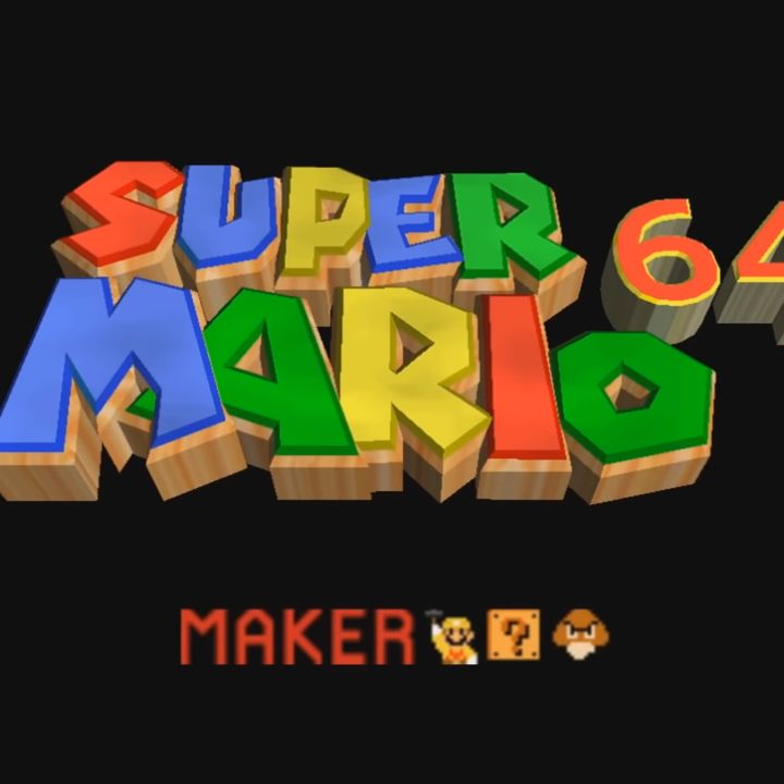 Super Mario 64 Maker.