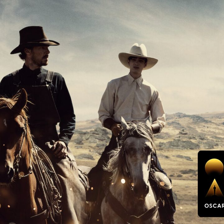 An "Oscars Week" badge on a still from Power of the Dog.