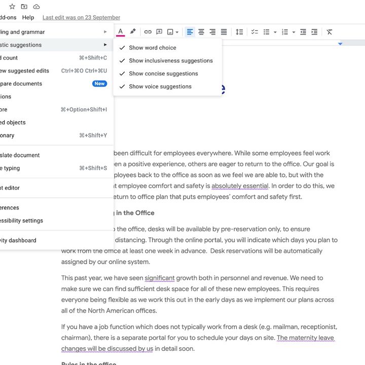 Google Docs will suggest better tone and style where it sees fit to elevate your writing.