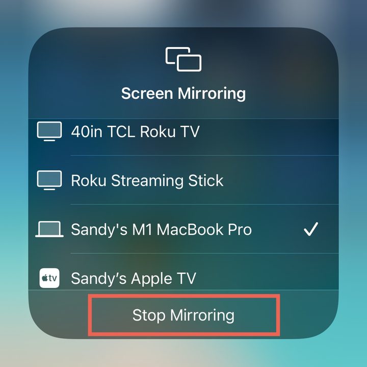Stop Screen Mirroring on iPhone.
