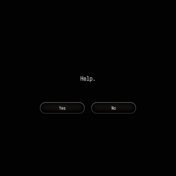 A menu asks for help in The Stanley Parable: Ultra Deluxe.