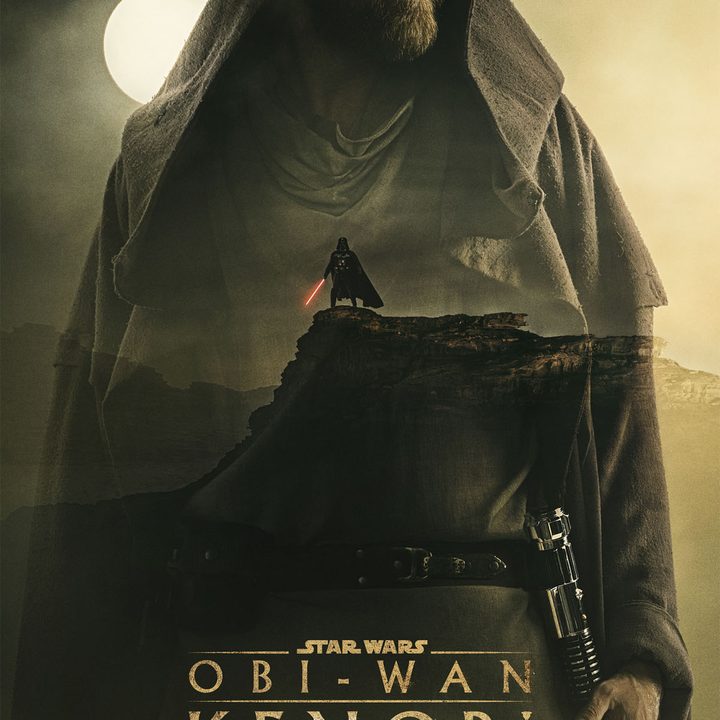 The new poster for Obi-Wan Kenobi.