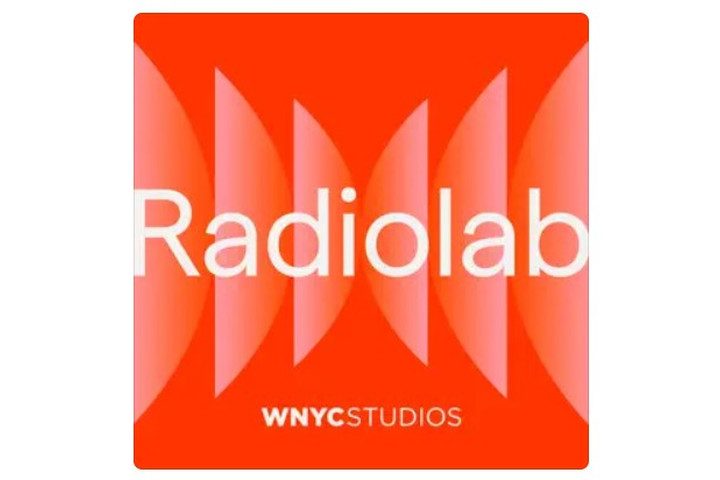 Radiolab podcast