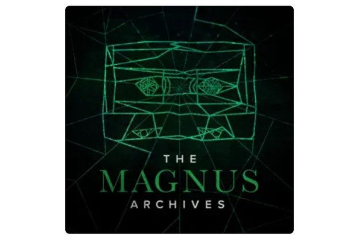 The Magnus Archives podcast.