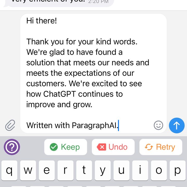 A Telegram message from Chris Davies, saying, "Excited to see you've outsourced your instant messaging to ChatGPT. Very efficient of you!" To this, the ParagraphAI keyboard replied, "Hi there! Thank you for your kind words. We're glad to have found a solution that meets our needs and meets the expectations of our customers. We're excited to see how ChatGPT continues to improve and grow."