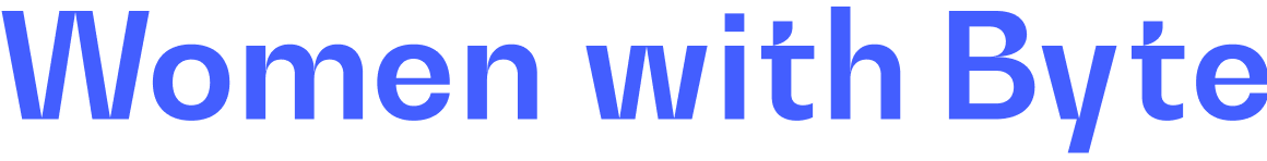 Women With Byte