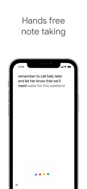 Hands-free note taking in Google Keep.