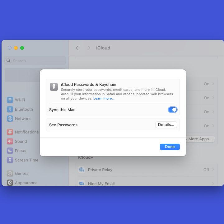 iCloud Keychain enabled on Mac.
