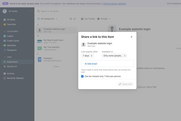 1Password allows secure sharing with expiration and viewing limits.