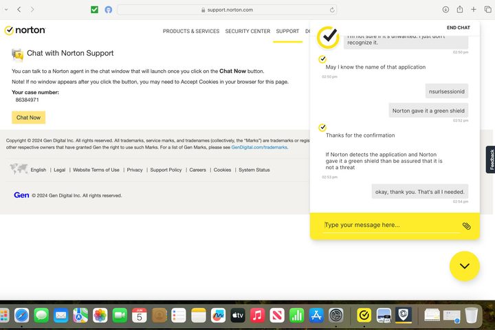 Norton's customer support was super fast and helped answer my question.