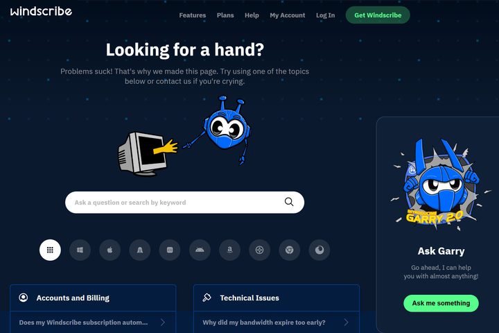 While Windscribe's AI chatbot is quite helpful, human support is via email.