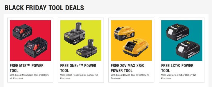To start building your deal in Home Depot's Black Friday tool deal, choose batteries, not tools.