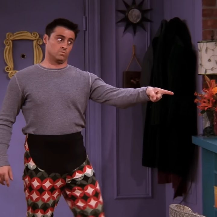 Joey wearing maternity pants in "Friends."