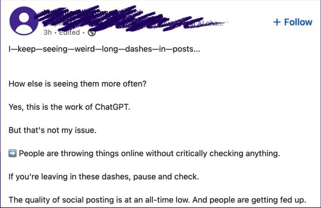 A social media post of a user discussing the use of the em dash by gen AI