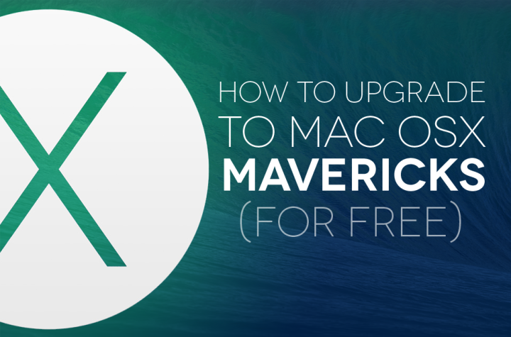 how to upgrade mac os x mavericks for free osx