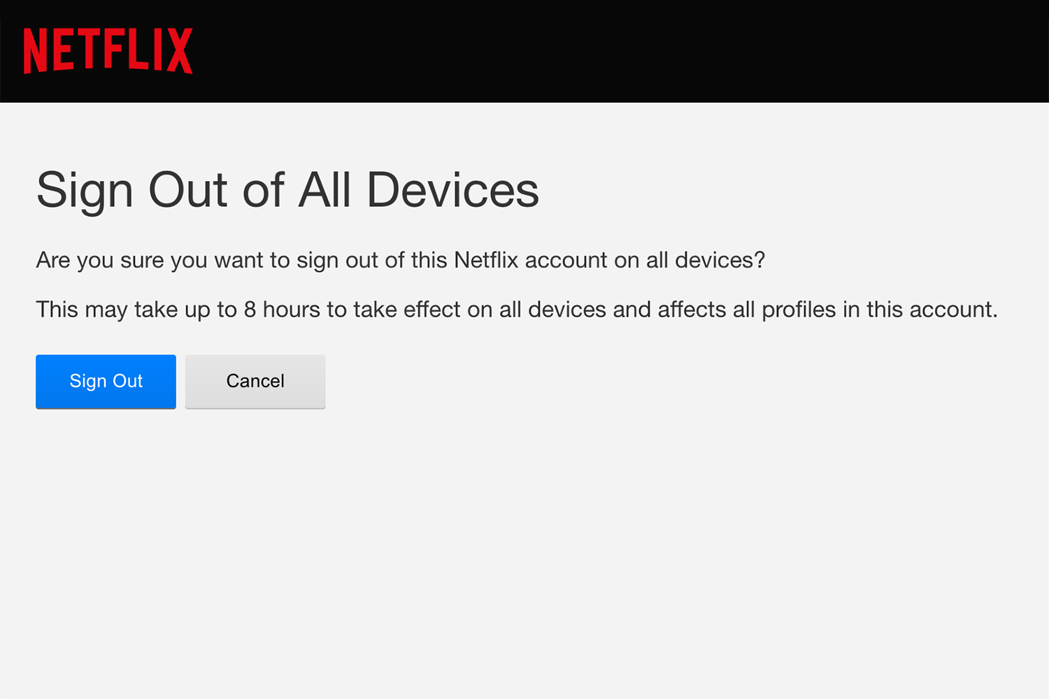 La pantalla Cerrar sesión en todos los dispositivos en la aplicación de Netflix.