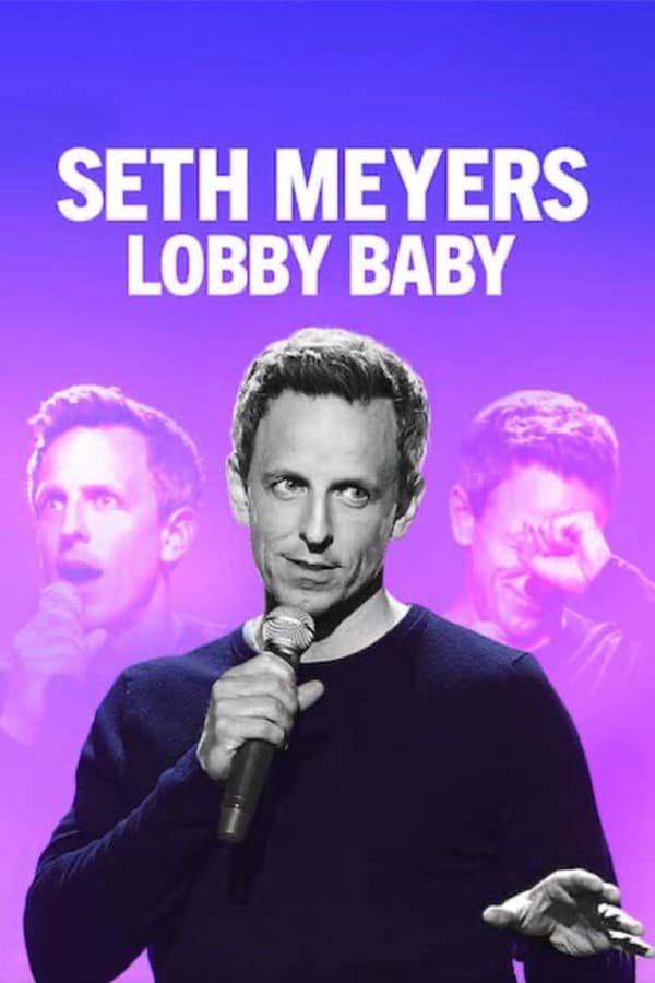 Seth Meyers : bébé du lobby