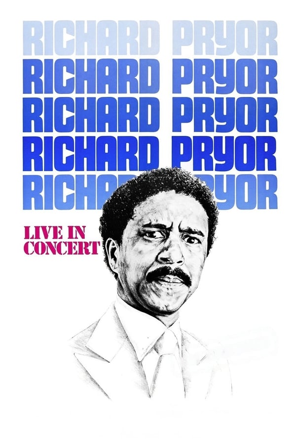 Ричард Прайор: Концерт в прямом эфире