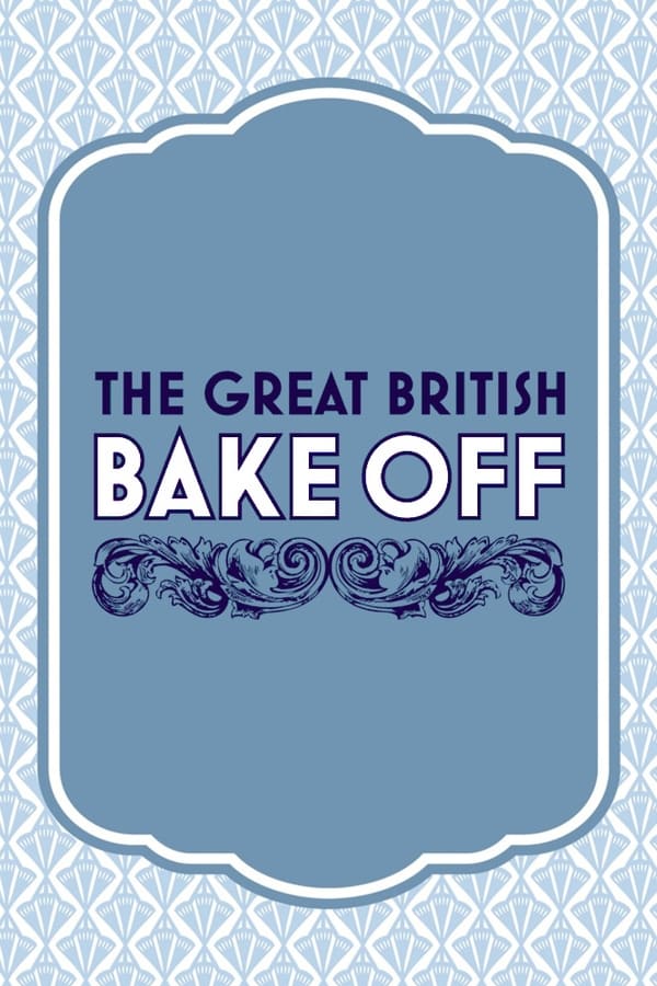 Das Great British Bake Off