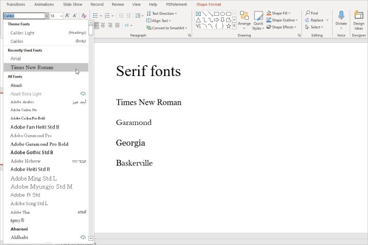 List of serif fonts in PowerPoint.