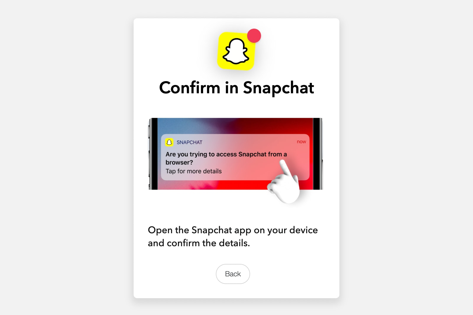 Uma mensagem pode aparecer no navegador do computador pedindo confirmação no aplicativo móvel do Snapchat.