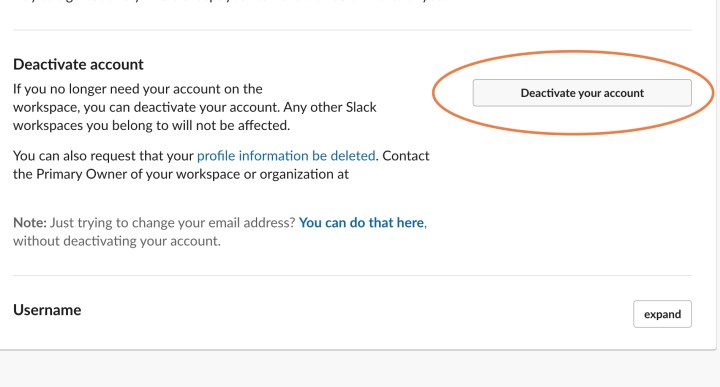 Choose Deactivate Your Account in Slack.