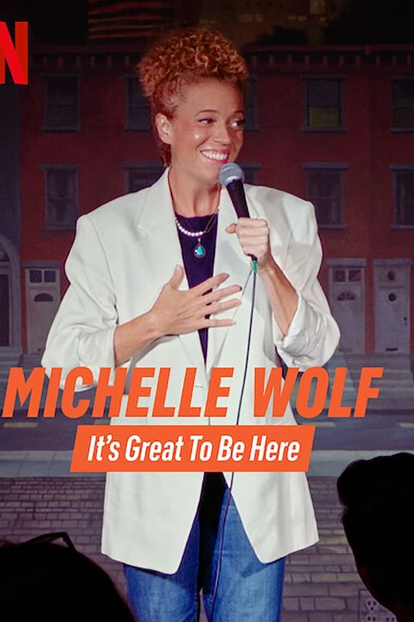 Michelle Wolf: Es ist großartig, hier zu sein