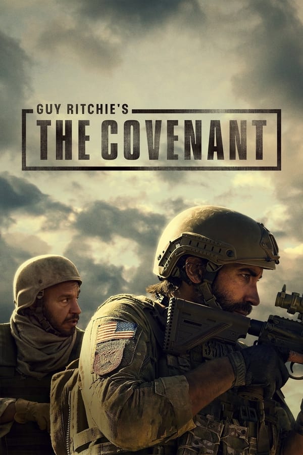 Guy Ritchies The Covenant