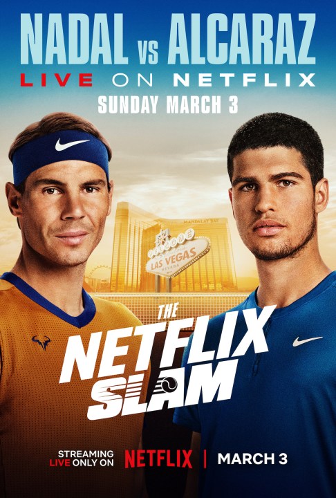 Rafael Nadal and Carlos Alcaraz pose on the poster for the Netflix Slam.