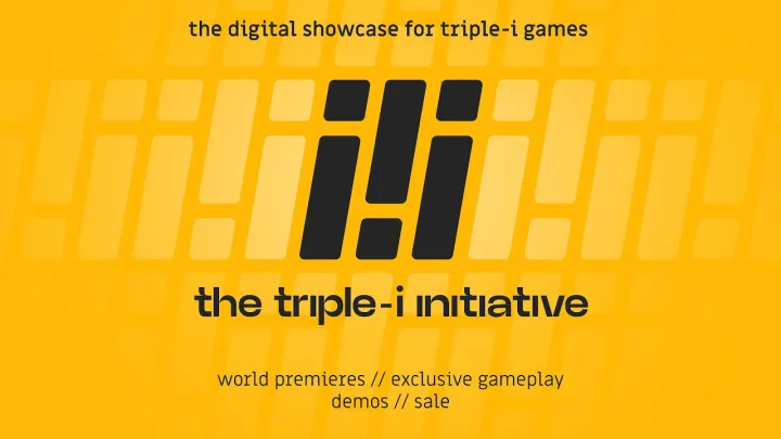 Arte clave para The Triple-i Initiative Showcase.